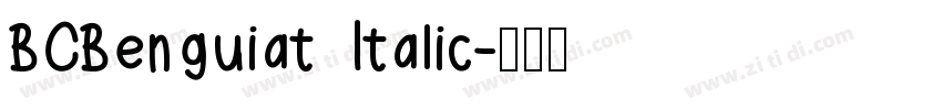 BCBenguiat Italic字体转换